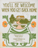 You'll Be Welcome When You Get Back Home, Harry Jentes, 1913