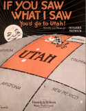 If You Saw What I Saw You'd Go To Utah, Howard Patrick, 1917