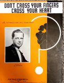 Don't Cross Your Fingers Cross Your Heart, Al Donahue; Larry Shay; Johnny Marks, 1938