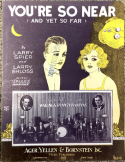 You're So Near And Yet So Far, Larry Spier; Larry Shloss, 1925