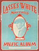 Lasses White All-Star Minstrels version 1, Leroy (Lasses) White, 1926