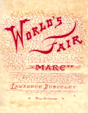 World's Fair March, Lawrence Dubuclet, 1893