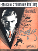 Eddie Cantor's Automobile Horn Song, Clarence Gaskill; Charles Tobias; Bennett and Carlton, 1929