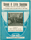 Spread A Little Sunshine, Max Friedman; Walter C. Ness; Murray Sturm; J. Kenn Sisson, 1924