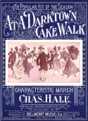 At A Darktown Cakewalk, Chas Hale, 1899