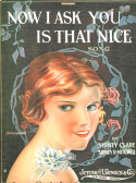 Now I Ask You - Is That Nice, Sidney Clare; Sidney D. Mitchell, 1920