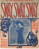 Sway, Sway, Sway, Lewis F. Muir, 1913