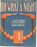 Oh What A Night, Lewis F. Muir; Maurice Abrahams, 1912