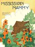 Mississippi Mammy, Erwin R. Schmidt; Marty Bloom; Casper Nathan, 1924