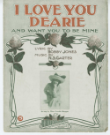 I Love You Dearie, N. S. Carter, 1911