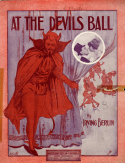 At The Devils Ball, Irving Berlin, 1913