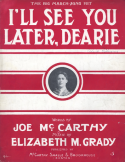 I'll See You Later, Dearie, Elizabeth M. Grady, 1907