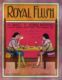 Royal Flush, George Botsford, 1911