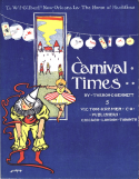Carnival Times, Theron C. Bennett (a.k.a. Barney And Seymore), 1905