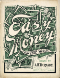 Easy Money, A. H. Tournade, 1904
