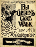 Eli Green's Cake Walk, Sadie Koninsky, 1896