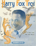 Harry Fox Trot, Lew Pollack, 1918