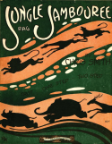 Jungle Jambouree, Chris Smith, 1913