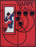 Happy Rag, Richard G. Grady, 1913