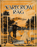 Scarecrow Rag, Will B. Morrison, 1911
