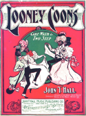 Looney Coons, John T. Hall, 1900