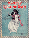 Mandy's Ragtime Waltz, John S. Zamecnik, 1912