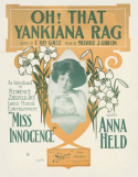 Oh That Yankiana Rag, Melville J. Gideon, 1908