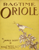 Ragtime Oriole, James Scott, 1911