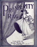 Prosperity Rag, James Scott, 1916