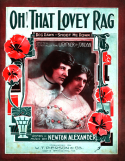 Oh! That Lovey Rag!, Newton Alexander, 1914