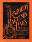 Raggedy Ragtime Rags, Le Roy Napier, 1903