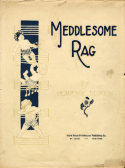 Meddlesome Rag, Clarence H. St. John, 1908