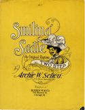 Smiling Sadie, Archie W. Scheu, 1905