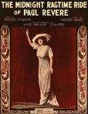 The Midnight Ragtime Ride Of Paul Revere, W. Raymond Walker, 1914