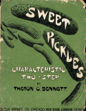 Sweet Pickles, Theron C. Bennett (a.k.a. Barney And Seymore), 1907
