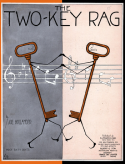 The Two-Key Rag, Joe Hollander, 1916