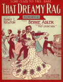 That Dreamy Rag, Bernard Adler, 1909