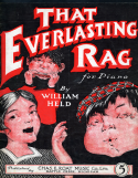 That Everlasting Rag, William Held, 1911