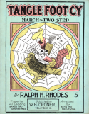 Tangle Foot Cy, Ralph H. Rhodes, 1902