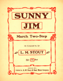 Sunny Jim, L. M. Stout, 1906