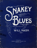 Snakey Blues, Will Nash, 1915