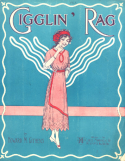 That Gigglin' Rag, Howard M. Githens, 1912