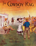 The Cowboy Rag, Charley O'Donnell, 1911