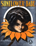 Sunflower Babe, Fred Heltman, 1909