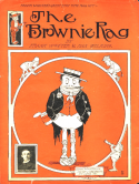 The Brownie Rag, Frank Wooster; Max Wilkins, 1905