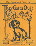 They Gotta Quit Kickin' My Dawg Aroun', Cy Perkins, 1912