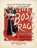 The Bos'n Rag, Fred S. Stone, 1899