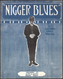 Nigger Blues, Leroy White, 1916