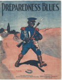 Preparedness Blues, Chas W. Hillman, 1917
