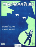 Yama Yama Blues, Spencer Williams; Clarence Williams, 1919